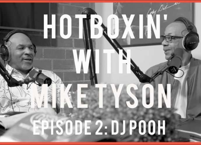 DJ POOH | HOTBOXIN' WITH MIKE TYSON | EPISODE 2
