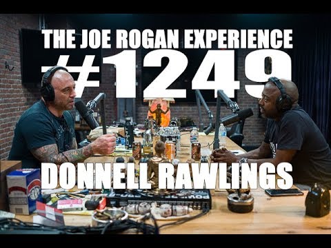 Joe Rogan Experience #1249 - Donnell Rawlings