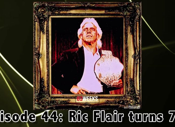 83 Weeks #44: Ric Flair is 70!