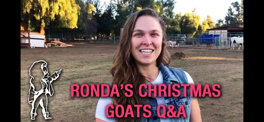 Ronda Rousey's Christmas Goats Q&A