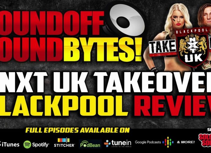 NXT UK Takeover Blackpool Full Show Review | WALTER DEBUTS!