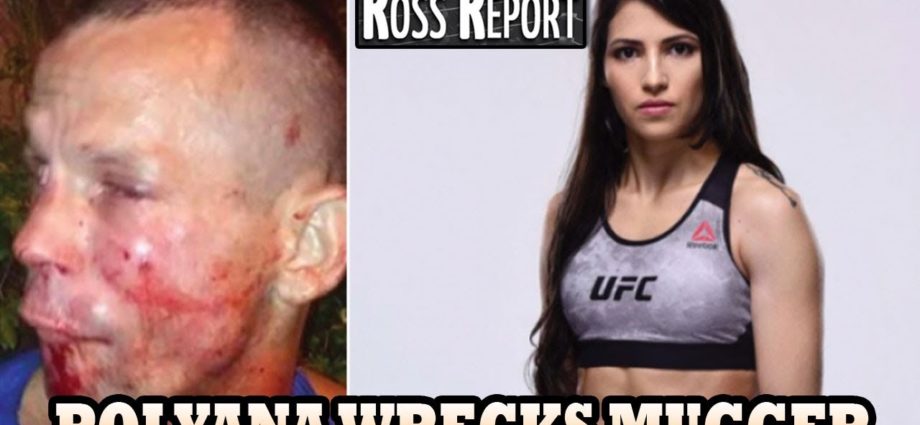 UFC's Polyana Viana Destroys Mugger Plus Who Else Goofed This Week