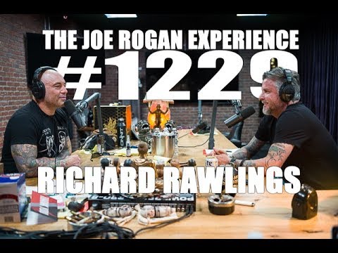 Joe Rogan Experience #1229 - Richard Rawlings