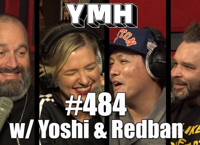 Your Mom's House Podcast - Ep. 484 w/ Yoshi & Redban