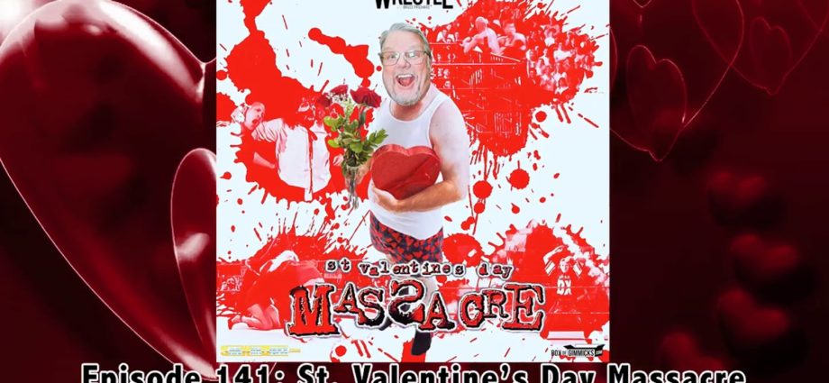 STW #141: St Valentine's Day Massacre