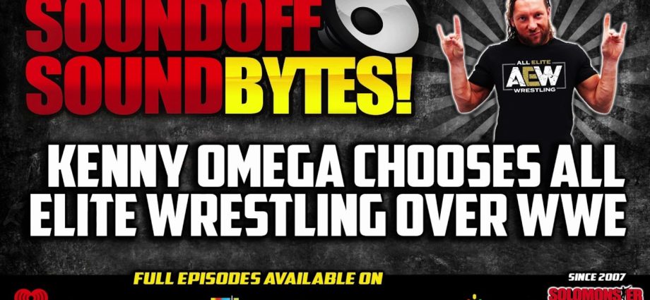KENNY OMEGA Chooses All Elite Wrestling Over WWE!