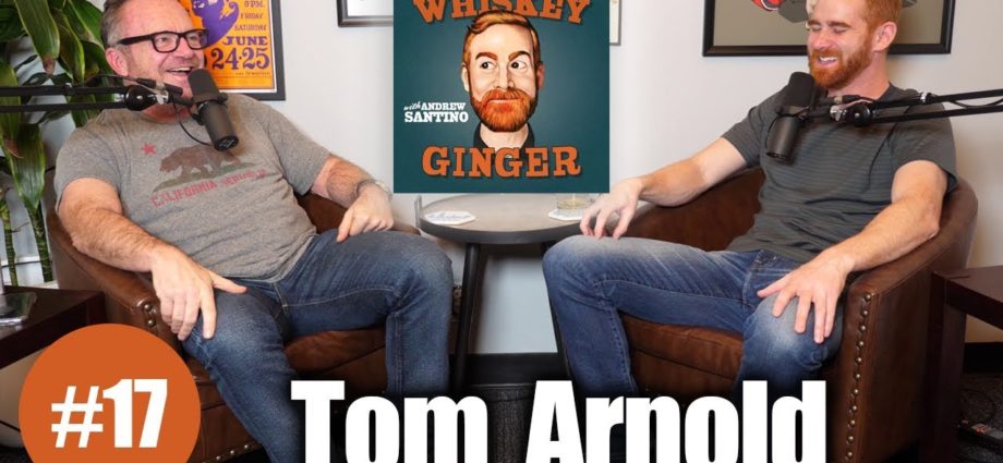 Whiskey Ginger - Tom Arnold - #017