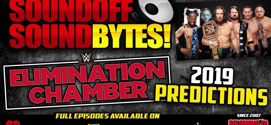 PREDICTIONS: WWE Elimination Chamber 2019 | Kofi Kingston's Night?