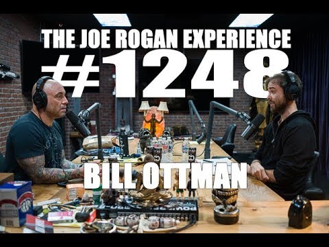 Joe Rogan Experience #1248 - Bill Ottman