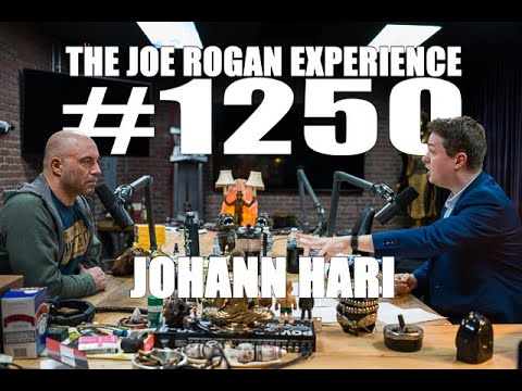 Joe Rogan Experience #1250 - Johann Hari