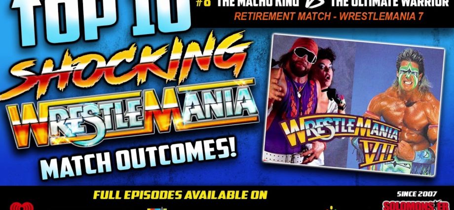 Shocking WrestleMania Match Outcomes (#8 Warrior Retires Macho King!)